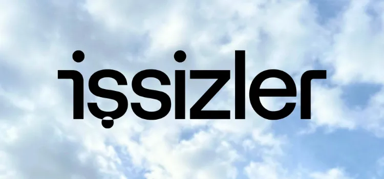 İşsizler'le tanış
